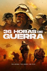 VER 36 horas de guerra Online Gratis HD