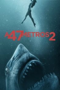 VER A 47 metros 2: El terror emerge (2019) Online Gratis HD