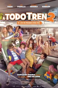 VER A todo tren 2: Sí, les ha pasado otra vez Online Gratis HD