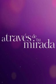 VER A Través de mi Ventana 3: A Través de tu Mirada Online Gratis HD