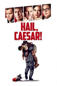 VER ¡Ave, César! (2016) Online Gratis HD