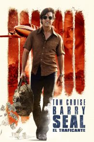 VER Barry Seal: Sólo en América Online Gratis HD