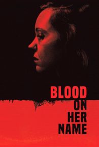 VER Blood on Her Name Online Gratis HD