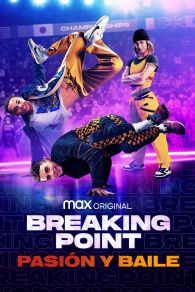 VER Breaking Point: Pasión y Baile Online Gratis HD