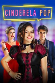 VER Cinderela Pop (2019) Online Gratis HD