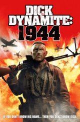 VER Dick Dynamite: 1944 Online Gratis HD