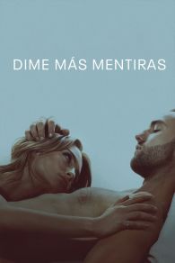 VER Dime más mentiras Online Gratis HD