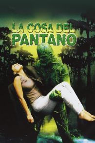 VER El Monstruo del Pantano Online Gratis HD