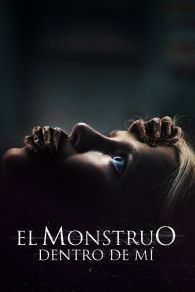 VER El monstruo dentro de mí Online Gratis HD