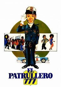 VER El Patrullero 777 Online Gratis HD