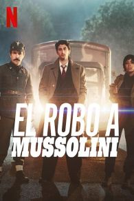 VER El robo a Mussolini Online Gratis HD