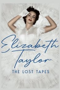 VER Elizabeth Taylor: Las Cintas Pérdidas Online Gratis HD