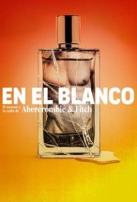 VER En el blanco: El ascenso y la caída de Abercrombie y Fitch Online Gratis HD