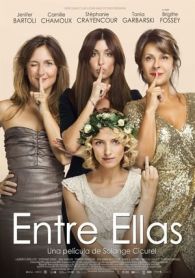 VER Entre ellas (2016) Online Gratis HD