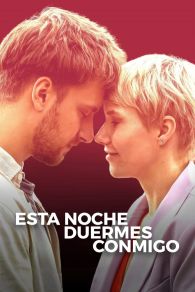 VER Esta noche duermes conmigo Online Gratis HD