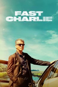 VER Fast Charlie Online Gratis HD