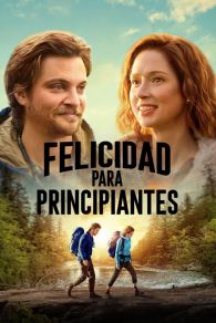 VER Felicidad para principiantes Online Gratis HD