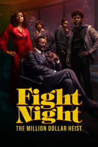 VER Fight Night The Million Dollar Heist Online Gratis HD