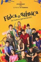 VER Fisica o Quimica La nueva generacion Online Gratis HD