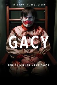 VER Gacy: Serial Killer Next Door Online Gratis HD