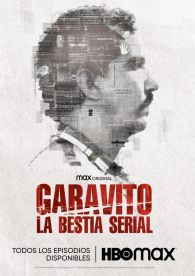 VER Garavito: La bestia serial Online Gratis HD