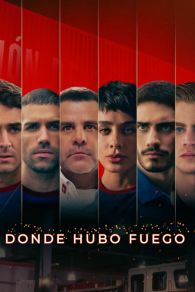 VER Donde Hubo Fuego Online Gratis HD