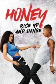 VER Honey: Levántate y baila (2018) Online Gratis HD