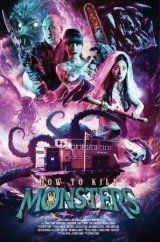 VER How to Kill Monsters Online Gratis HD