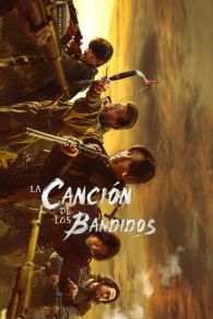 VER La canción de los bandidos Online Gratis HD