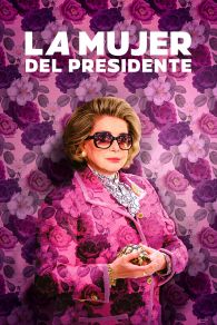 VER La esposa del presidente Online Gratis HD