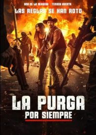 VER La Purga Por Siempre Online Gratis HD