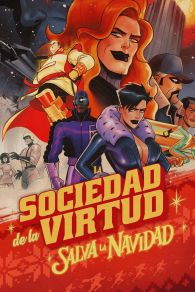 VER ¡La Sociedad de la Virtud Salva la Navidad! Online Gratis HD