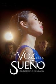 VER La voz de un sueño Online Gratis HD