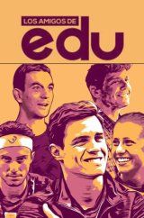 VER Los amigos de Edu Online Gratis HD