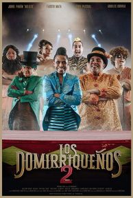 VER Los Domirriqueños 2 Online Gratis HD