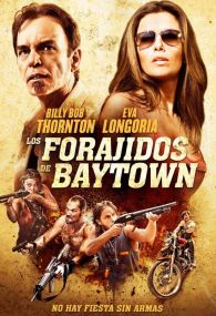 VER Los proscritos de Baytown Online Gratis HD