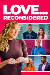 VER Love... Reconsidered Online Gratis HD