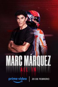 VER Marc Márquez: All In Online Gratis HD