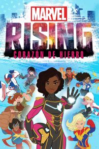 VER Marvel Rising: Corazón de hierro Online Gratis HD