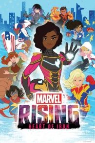 VER Marvel Rising: Heart of Iron (2019) Online Gratis HD