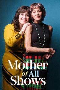 VER Mother of All Shows Online Gratis HD