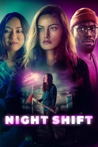 VER Night Shift Online Gratis HD