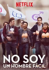 VER No soy un hombre fácil (2018) Online Gratis HD