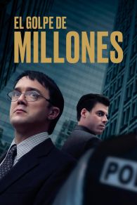 VER El Golpe de Millones Online Gratis HD