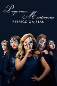 VER Pequeñas mentirosas: Perfeccionistas Online Gratis HD