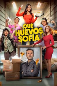 VER ¡Qué Huevos, Sofía! Online Gratis HD