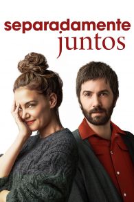 VER Separadamente Juntos Online Gratis HD