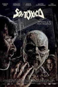 VER Soy tóxico (2018) Online Gratis HD