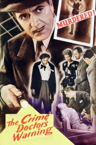 VER The Crime Doctor's Warning Online Gratis HD