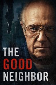 VER The Good Neighbor Online Gratis HD